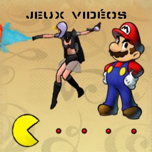 Jeux Vidéos