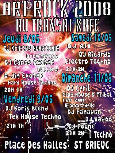 ART ROCK 2008 TRANSAT KAFE