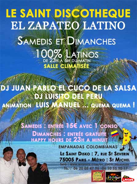 ETE TROPICAL AU SAINT DISCOTHEQUE !!! LA FIESTA TODOS LOS SABADOS Y DOMINGOS !!!