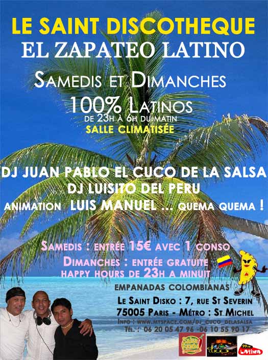 ETE TROPICAL AU SAINT DISCOTHEQUE !!! LA FIESTA TODOS LOS SABADOS Y DOMINGOS !!!
