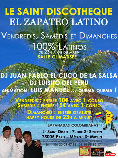 ETE TROPICAL AU SAINT DISCOTHEQUE !!! LA FIESTA TODOS LOS VIERNES, SABADOS Y DOMINGOS !!!