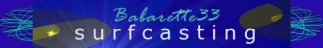 Forum | Surfcasting Babarette33 - pour visiter le site, cliquez ici