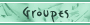 Groupes