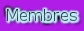 Membres