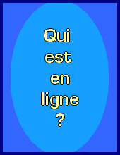 Qui est en ligne ?