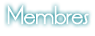 Membres