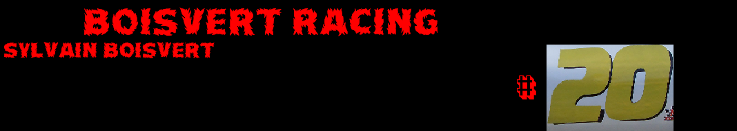 Boisvert Racing Team!