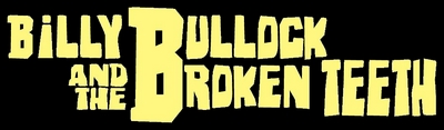 Logo Billy Bullock and the Broken Teeth