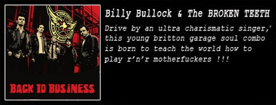 Drive by a ultra charismatic singer, this young britton garage soul combo is born to teach the world how to play r'n'r motherfuckers !!!