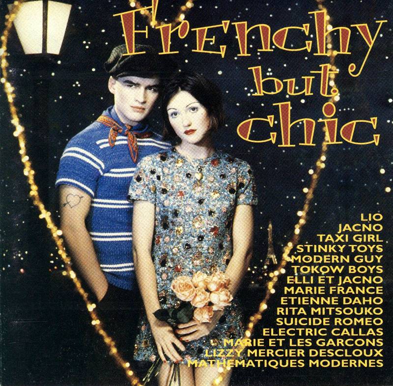 "FRENCHY BUT CHIC !" (CD compilation, 1994) 080702110604277292235934