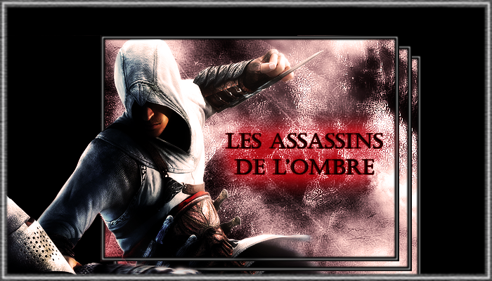 Les Assassins De l'Ombre forum. 080821052451331902404003
