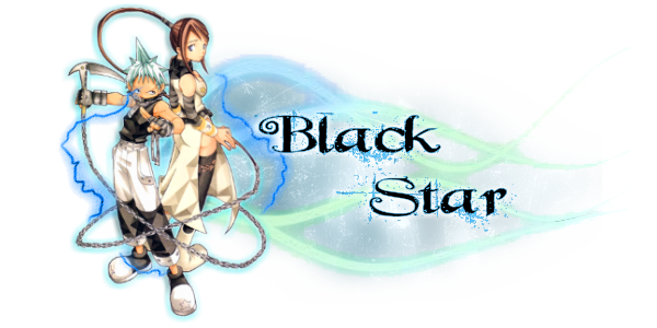 Black Star , celui qui se croit dar et qui ne l'est pas ^^ ![FINI !!] 08111908445956722775542